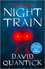 Night Train by David Quantick 