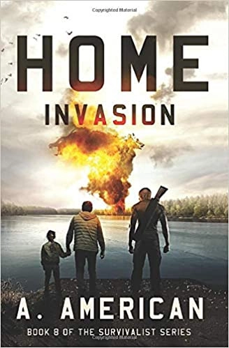 Home Invasion (The Survivalist Series) 