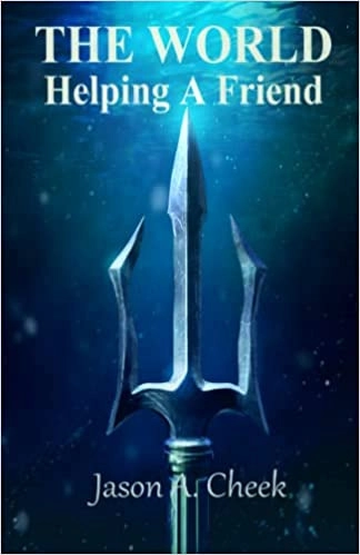 Helping A Friend (The World Book 4) 