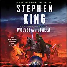 The Dark Tower V: Wolves of the Calla 