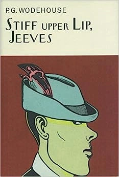 Stiff Upper Lip, Jeeves 