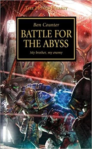 Battle for the Abyss (8) (The Horus Heresy) 