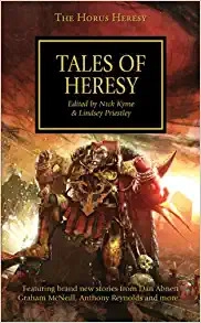 Tales of Heresy (10) (The Horus Heresy) 