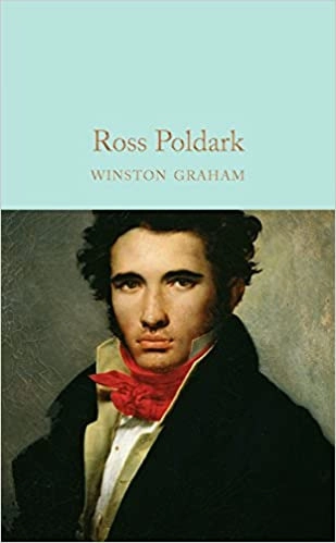Ross Poldark: A Novel of Cornwall, 1783-1787 (The Poldark Saga Book 1) 