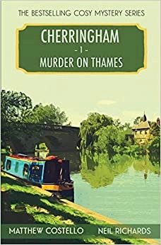 Cherringham - Murder on Thames: A Cosy Crime Series (Cherringham: Mystery Shorts Book 1) 