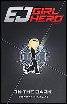 EJ12 Girl Hero 3: In The Dark 