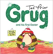 Grug and His First Easter 