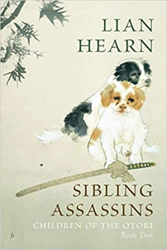 Sibling Assassins (Children of the Otori Book 2) 