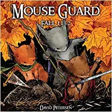 Mouse Guard Vol. 1: Fall 1152 (Mouse Guard: Fall 1152) 