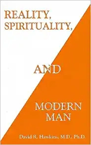 Reality, Spirituality and Modern Man 