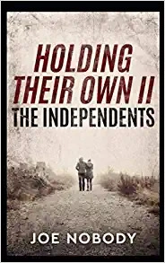 Image of The Independents (Holding Their Own Book 2)