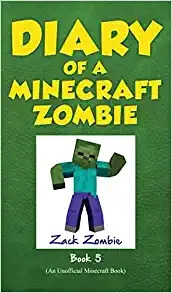 Diary of a Minecraft Zombie Book 5: School Daze (An Unofficial Minecraft Book) 