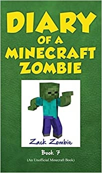 Diary of a Minecraft Zombie Book 7: Zombie Family Reunion (An Unofficial Minecraft Book) 
