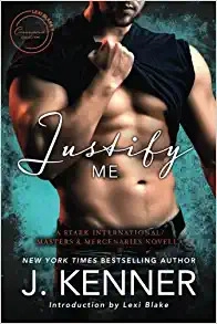 Justify Me: A Stark International/Masters and Mercenaries Novella (Lexi Blake Crossover Collection Book 3) 