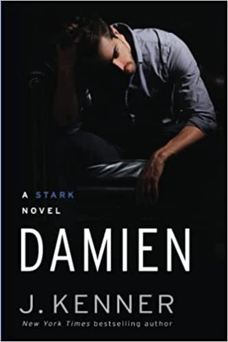 Damien: A Stark Novel (Stark Saga Book 6) 