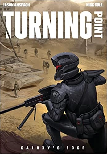 Turning Point (Galaxy's Edge Book 8) 