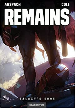 Remains (Galaxy's Edge Book 15) 