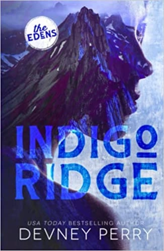 Indigo Ridge (The Edens) 