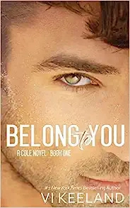 Belong to You (Cole series Book 1) 