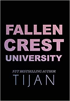 Fallen Crest University (Fallen Crest Series Book 5) 