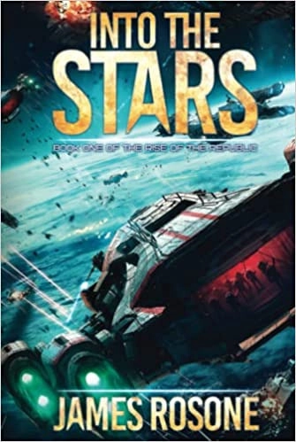 Into the Stars (Rise of the Republic Book 1) 
