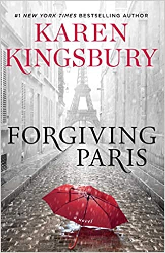 Forgiving Paris: A Novel 