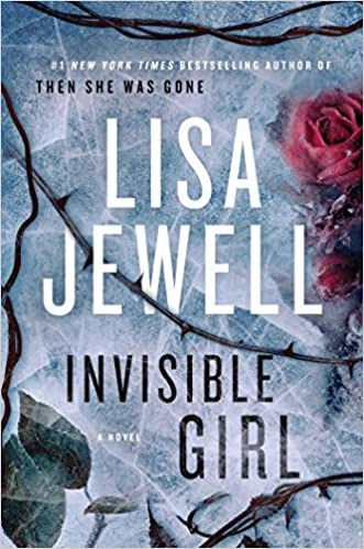 Invisible Girl: Discover the bestselling new thriller from the author of The Family Upstairs by Lisa Jewell 