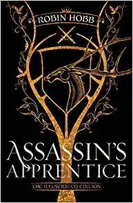 Assassin's Apprentice (The Farseer Trilogy, Book 1) 