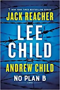 No Plan B: A Jack Reacher Novel 