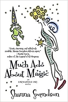 Much Ado About Magic (Enchanted, Inc. Book 5) 