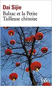 Balzac et la Petite Tailleuse chinoise by Daj Sijie, Sijie Dai 
