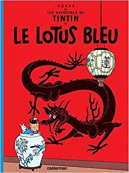 Le Lotus Bleu (French Edition) 