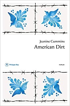 American Dirt (French Edition) by Jeanine Cummins 