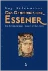 Das Geheimnis der Essener: Ein historischer Kriminalroman aus dem antiken Rom by Cay Rademacher 