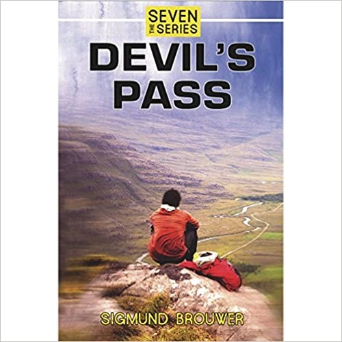 Devil's Pass (Seven (the Series) Book 6) by SIGMUND BROUWER 