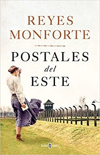 Postales del Este / Postcards from the East (Éxitos) (Spanish Edition) by REYES MONFORTE 