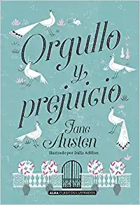 Orgullo y Prejuicio (Spanish Edition) by Jane Austen 