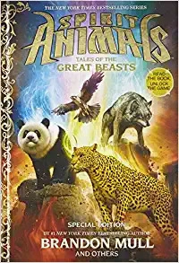 Tales of the Great Beasts (Spirit Animals: Special Edition) 