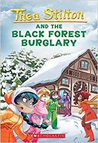 Black Forest Burglary (Thea Stilton #30) 