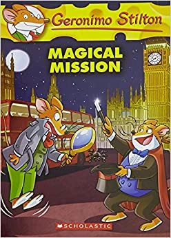 Magical Mission (Geronimo Stilton #64) 