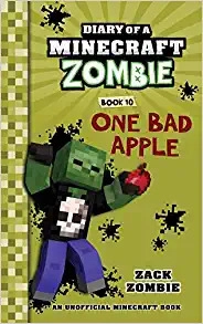 Diary of a Minecraft Zombie Book 10: One Bad Apple (An Unofficial Minecraft Book) 
