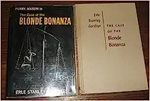 The Case of the Blonde Bonanza (Perry Mason Series Book 67) 