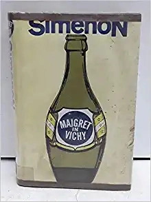 Maigret à Vichy (French Edition) 