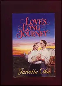 Love's Long Journey (Love Comes Softly Book #3) 