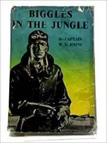 Biggles in the Jungle (Biggles Between the Wars Book 3) 