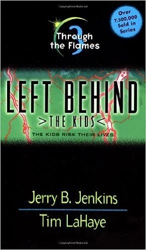 Through the Flames (Left Behind: The Kids Book 3) 