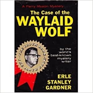 The Case of the Waylaid Wolf 