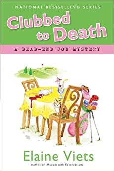Clubbed to Death (A Dead-End Job Mystery Book 7) 