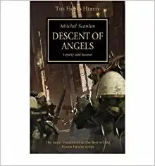 Descent of Angels (The Horus Heresy Book 6) 