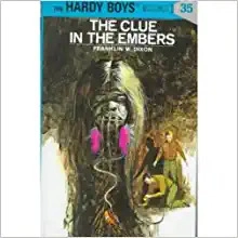 Hardy Boys The Clue in the Embers 